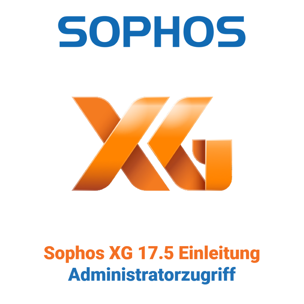 Introduzione a Sophos XG 17.5 - Accesso dell'amministratore