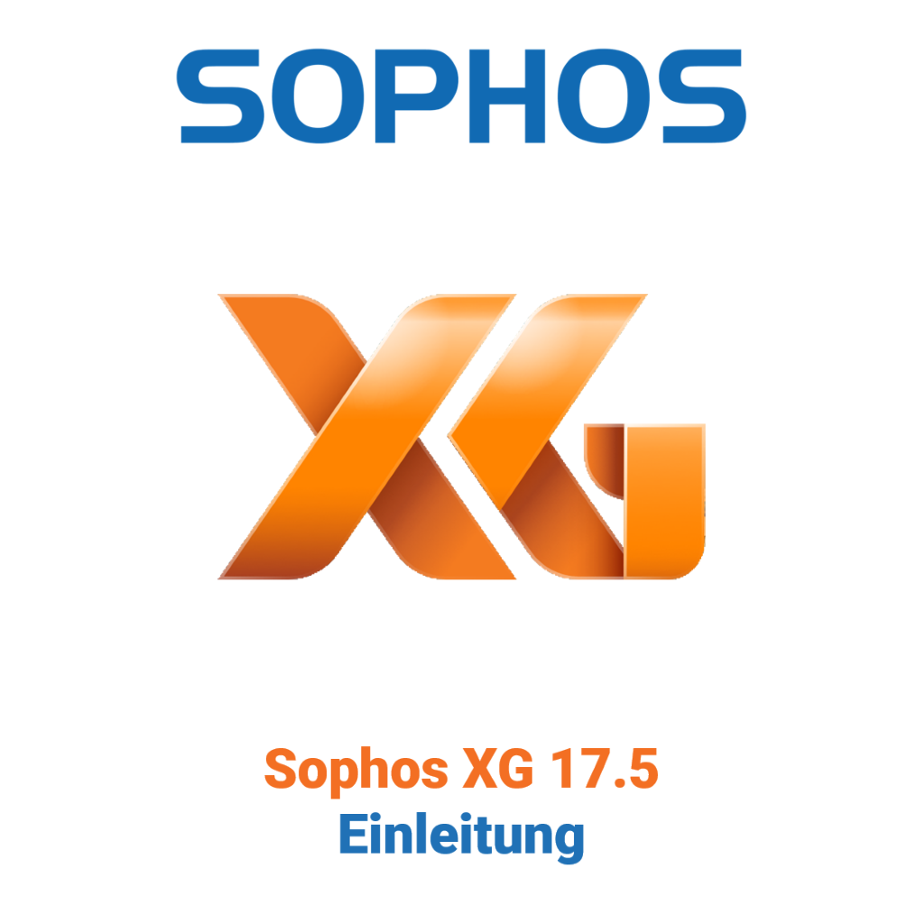 Sophos XG 17.5 - Introduzione